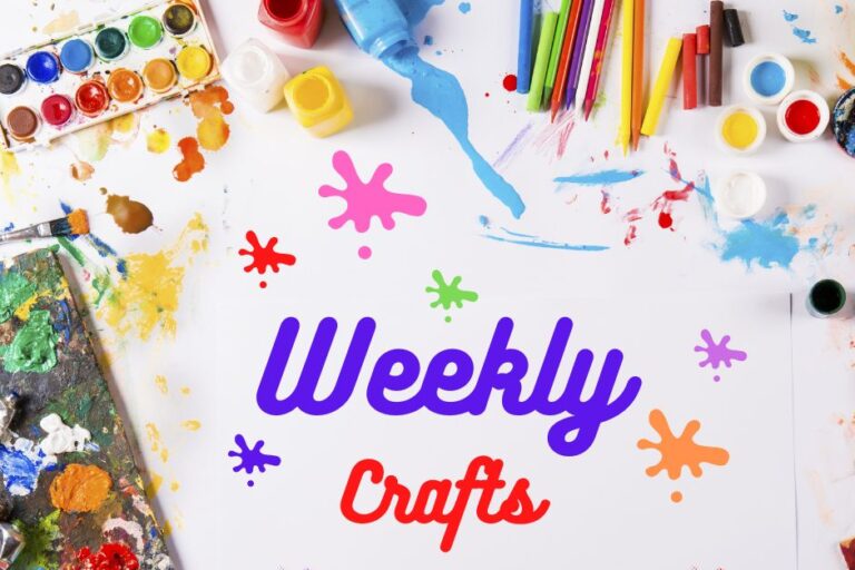 Weekly Crafts