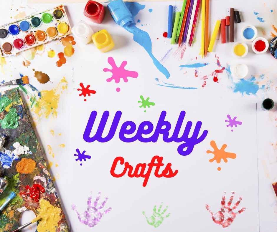 Weekly Crafts